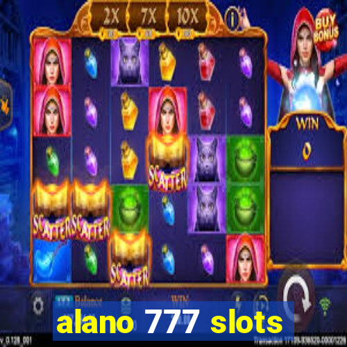 alano 777 slots